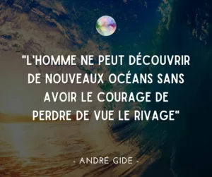 Citation André Gide - Découvrir de nouveaux horizons